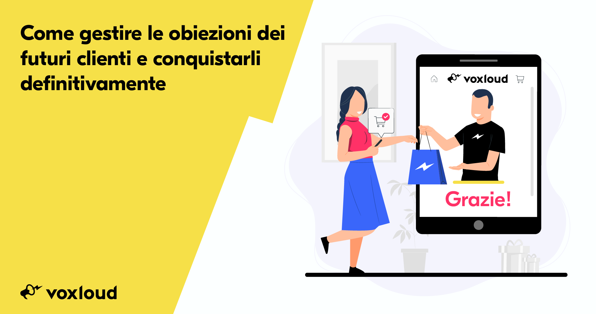 Come Gestire Le Obiezioni Di Vendita E Acquisire Nuovi Clienti